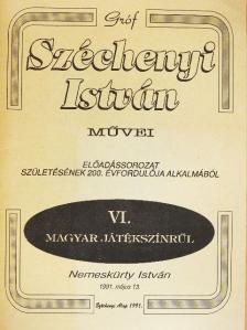 Gróf Széchenyi István - Magyar játékszínrűl [antikvár]
