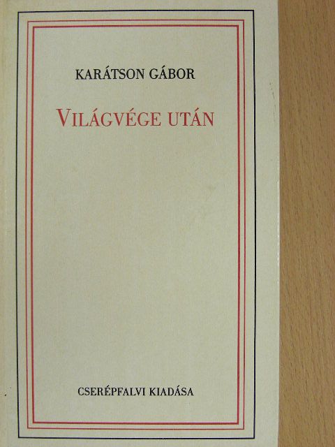 Karátson Gábor - Világvége után [antikvár]