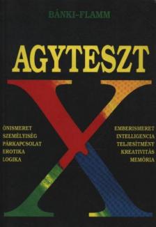Dr. Bánki M. Csaba, Dr. Flamm Zsuzsa - Agyteszt [antikvár]