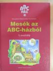 Hernádiné Hámorszky Zsuzsanna - Mesék az ABC-házból [antikvár]
