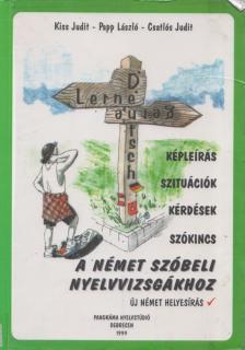 Kiss Judit, Papp László, Csatlós Judit - Lerne gerne Deutsch! [antikvár]