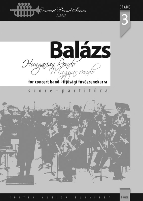 BALÁZS - MAGYAR RONDÓ IFJÚSÁGI FÚVÓSZENEKARRA PARTITÚRA