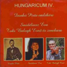 DANKÓ PISTA - HUNGARICUM IV. CD DANKÓ PISTA EMLÉKÉRE