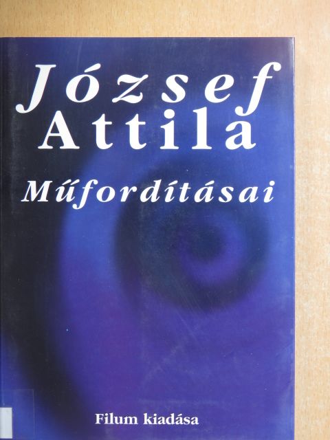 Antonín Matej Pisa - József Attila műfordításai [antikvár]