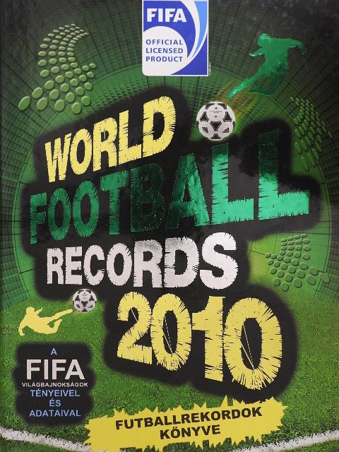 World Football Records 2010 [antikvár]