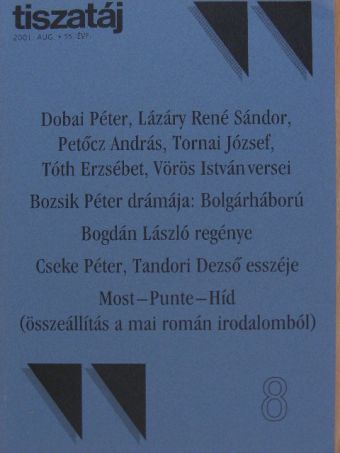 Adrian Popescu - Tiszatáj 2001. augusztus [antikvár]