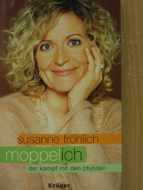 Susanne Fröhlich - Moppel-Ich [antikvár]