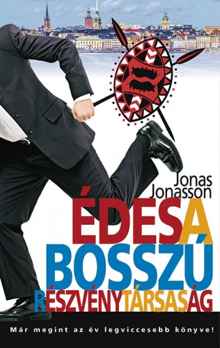 Jonas Jonasson - Édes a Bosszú Részvénytársaság [eKönyv: epub, mobi]