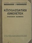 Közigazgatási ismeretek [antikvár]