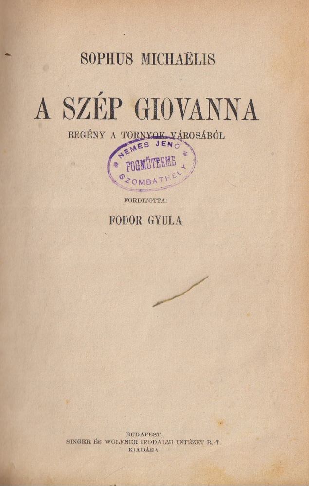 Sophus Michaelis - A szép Giovanna [antikvár]
