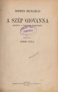 Sophus Michaelis - A szép Giovanna [antikvár]