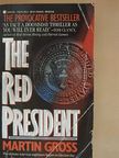 Martin Gross - The Red President [antikvár]