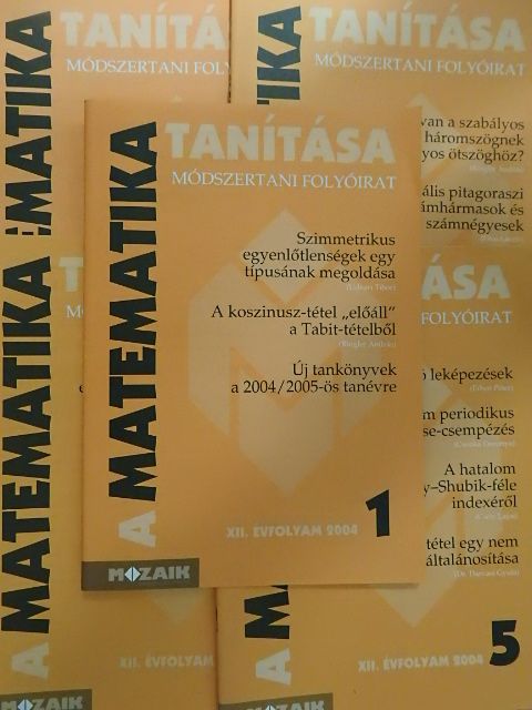 Csete Lajos - A matematika tanítása 2004/1-5. [antikvár]