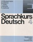 Ulrich Haussermann, Georg Dietrich, Timm Tralau, Ulrike Woods, Hugo Zenker - Sprachkurs Deutsch 4 [antikvár]