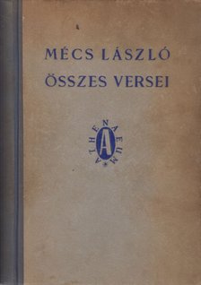 MÉCS LÁSZLÓ - Mécs László összes versei (aláírt) [antikvár]