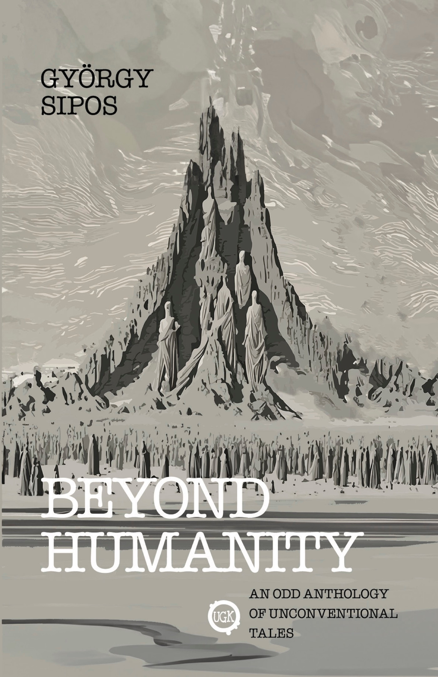 Sipos György - Beyond Humanity [eKönyv: epub, mobi]