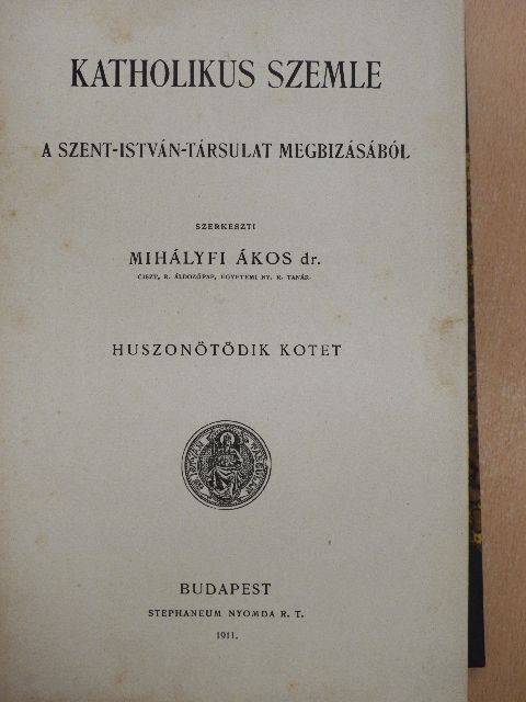 Bán Aladár - Katholikus szemle 1911. január-december  [antikvár]