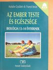 Asztalos Gyuláné - Az ember teste és egészsége [antikvár]