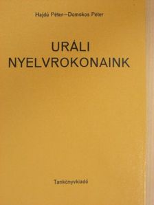 Domokos Péter - Uráli nyelvrokonaink [antikvár]