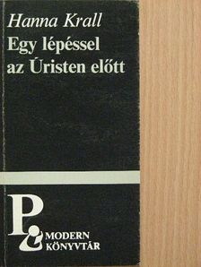 Hanna Krall - Egy lépéssel az Úristen előtt [antikvár]