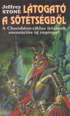 Stone, Jeffrey - Látogató a sötétségből [antikvár]