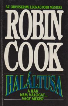 Robin Cook - Haláltusa [antikvár]