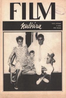 több szerző - Filmkultúra 1986. február 2. szám [antikvár]