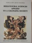 Kopp Mária - Behavioural Sciences Applied to a Changing Society [antikvár]