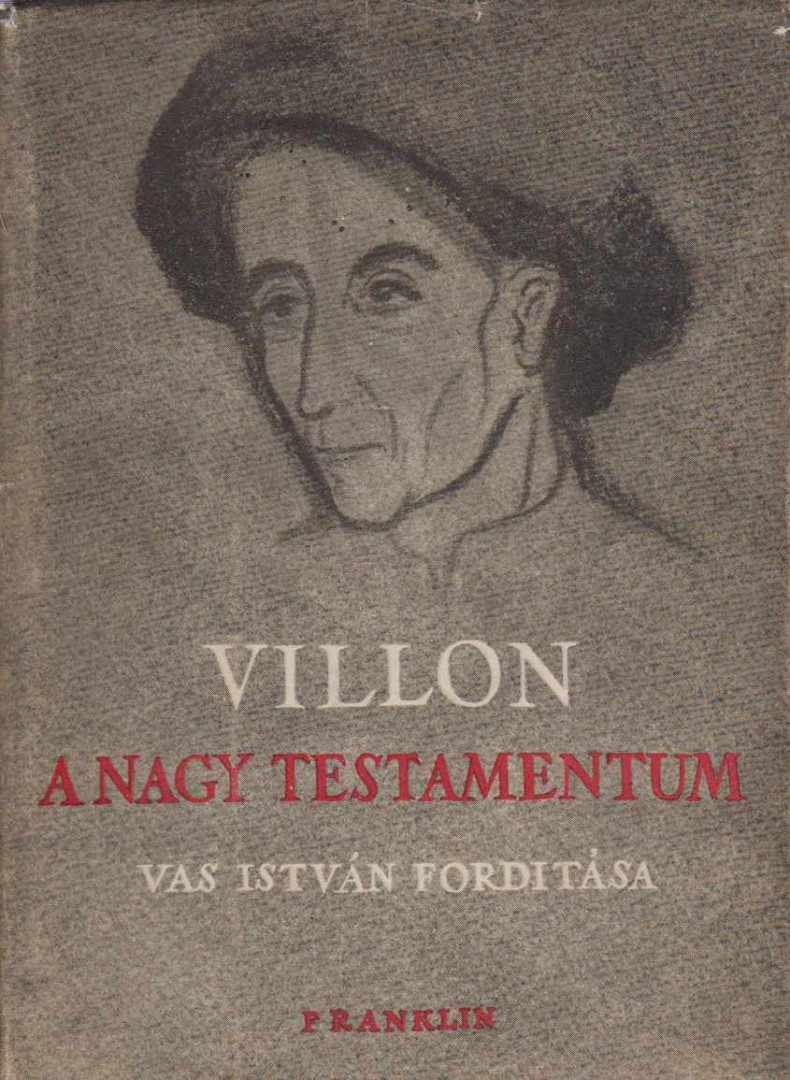 A nagy testamentum [antikvár]