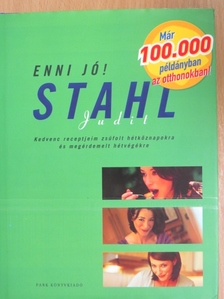 Stahl Judit - Enni jó! [antikvár]