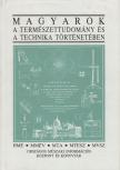 Nagy Ferenc - Magyarok a természettudomány és a technika történetében [antikvár]