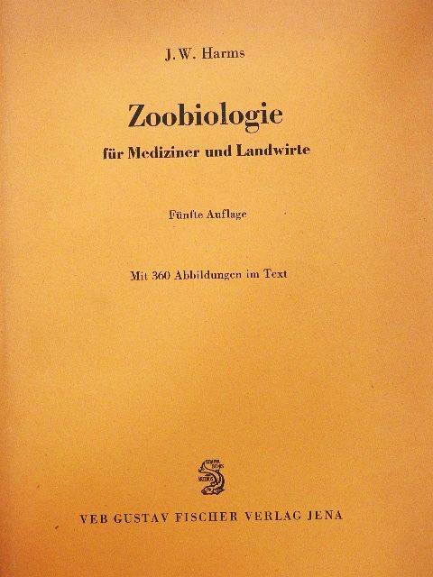 Jürgen W. Harms - Zoobiologie für Mediziner und Landwirte [antikvár]