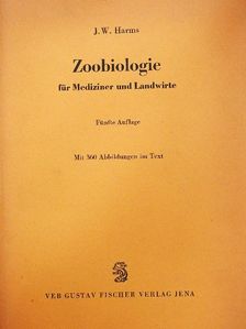 Jürgen W. Harms - Zoobiologie für Mediziner und Landwirte [antikvár]