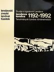 Branko Kerman - Lendva 1192-1992 [antikvár]