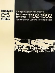 Branko Kerman - Lendva 1192-1992 [antikvár]
