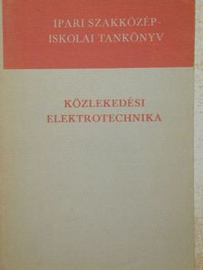 Fekete István - Közlekedési elektrotechnika [antikvár]