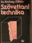 Dr. Krutsay Miklós - Szövettani technika [antikvár]