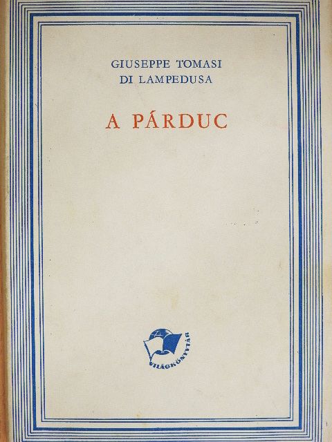 Giuseppe Tomasi di Lampedusa - A párduc [antikvár]
