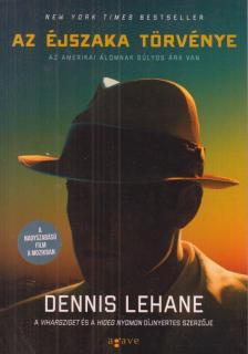 Dennis Lehane - Az éjszaka törvénye [antikvár]