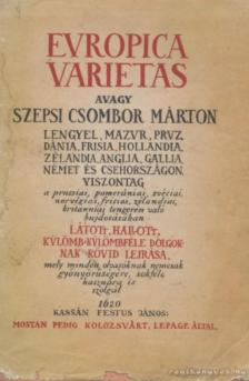 Szepsi Csombor Márton - Europica Varietas [antikvár]
