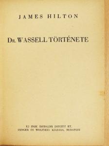 James Hilton - Dr. Wassell története [antikvár]