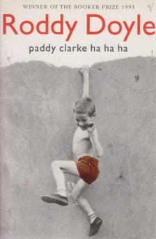 Roddy Doyle - Paddy Clarke Ha Ha Ha [antikvár]