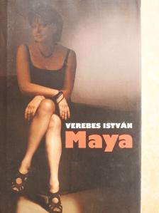 Verebes István - Maya [antikvár]