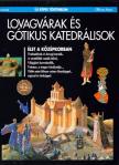 Marchand, Pierre - Lovagvárak és gótikus katedrálisok [antikvár]
