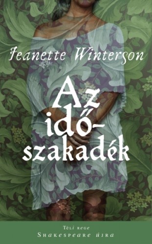 Jeanette Winterson - Az időszakadék [eKönyv: epub, mobi]