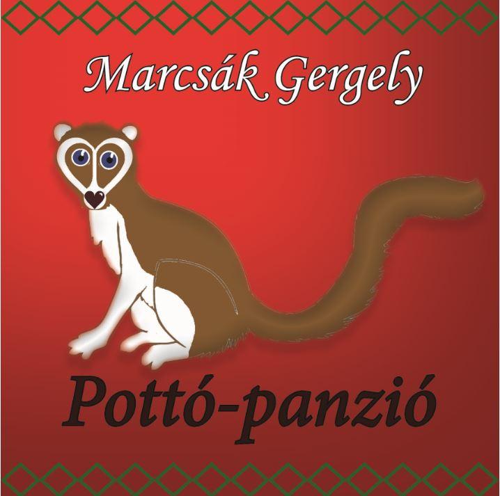 Marcsák Gergely - Pottó-panzió
