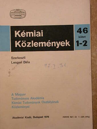 Burger Kálmán - Kémiai Közlemények 1976/1-2. [antikvár]
