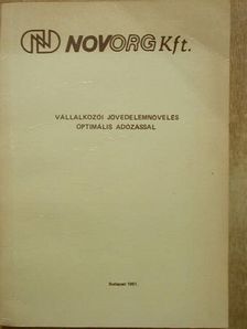 Alföldi Csaba - Vállalkozói jövedelemnövelés optimális adózással [antikvár]