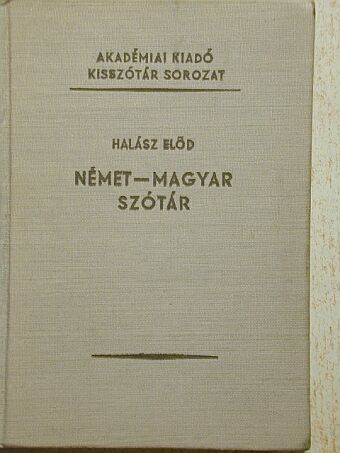 Halász Előd - Német-magyar szótár [antikvár]