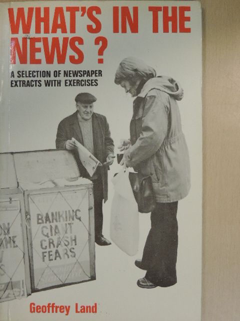Geoffrey Land - What's in the News? [antikvár]